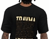 Travma Shirt