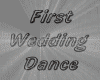 First ! Wedding Dance