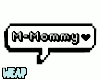 W| M-Mommy
