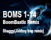 {R} Boombastic Trap