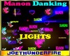 Manon/Dank Light