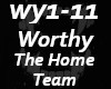 Home Team - Worthy