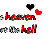 Love - heaven and hell