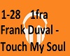 Frank Duval - Touch My 