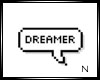 N l Dreamer sticker