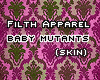$PS Baby Mutants Skin