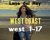 Lana del Rey -West coast