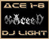 DJ Light  xAceeD silver