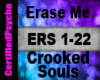 Crooked Souls - Erase Me