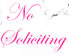 No Soliciting and No C.L