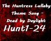 The Huntress Song DBD