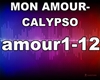 MON AMOUR- CALYPSO