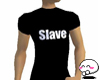 [S] Slave Shirt