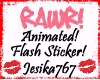 Animated Rawr Sticker!!