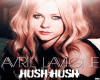 Avril Lavigne - Hush Hus