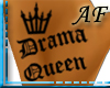 [AF]Drama Queen