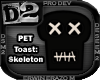 [D2] Toast: Skeleton