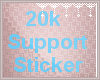 *C* 20K Support Sticker