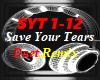 SAVE YOUR TEARS,DUET,RMX