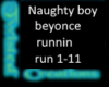 naughty boy beyonce runn