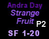 Strange Fruit 2