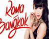 Song-Baby K Roma Bangkok