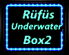 Rüfüs Underwater Box 2