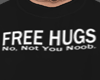 🔥 Free Hugs T