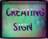 *HVW* Creating Sign
