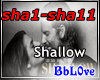 shallow