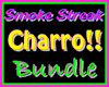 Charro Smoke Streak