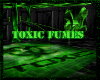 ~N~Toxic Fumes Club
