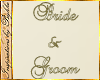 I~Marker*Bride & Groom