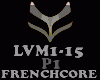 FRENCHCORE- LVM1-15-P1
