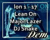 !D! Lean On Major Lazer