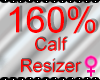 *M* Calf Resizer 160%