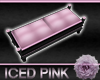 *Iced Pink Bench