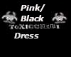 Pink/Black Dress