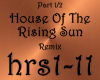 House Of Rising Sun P1/2