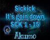 Sickick- It´s goin down