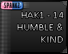 Humble And Kind - HAK