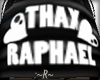 ~R~ Thax <3 Raphael