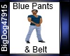 [BD] Blue Pants & Belt