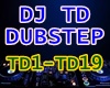 F3~DJ TD DUBSTEP