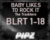 *P* Baby Likes 2 Rock It