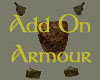 {T} Add Armour(gold&fur)