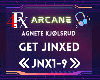 Get Jinxed  (ARCANE)