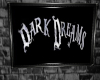 S~ Dark Dreams Art sign