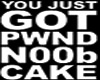 [BB] NOOB CAKE