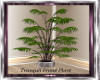 ~TS~Tranquil Frond Plant